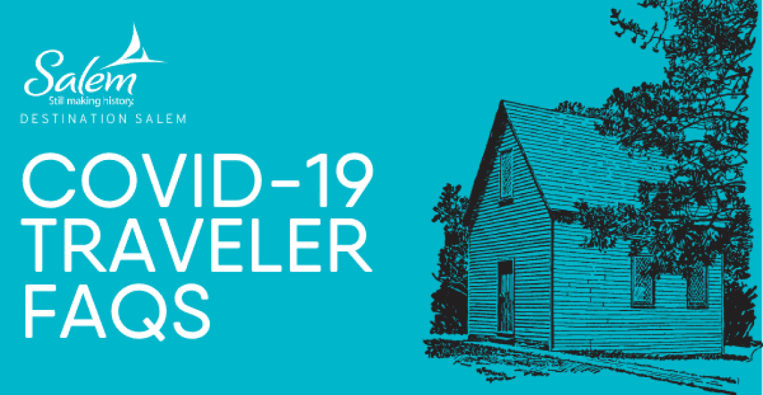 COVID19 Traveler FAQ Destination Salem Destination Salem
